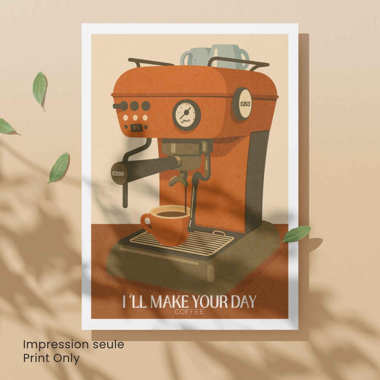 Affiche Café – Machine Espresso Vintage | Illustration Rétro Moderne “I’ll Make Your Day”
