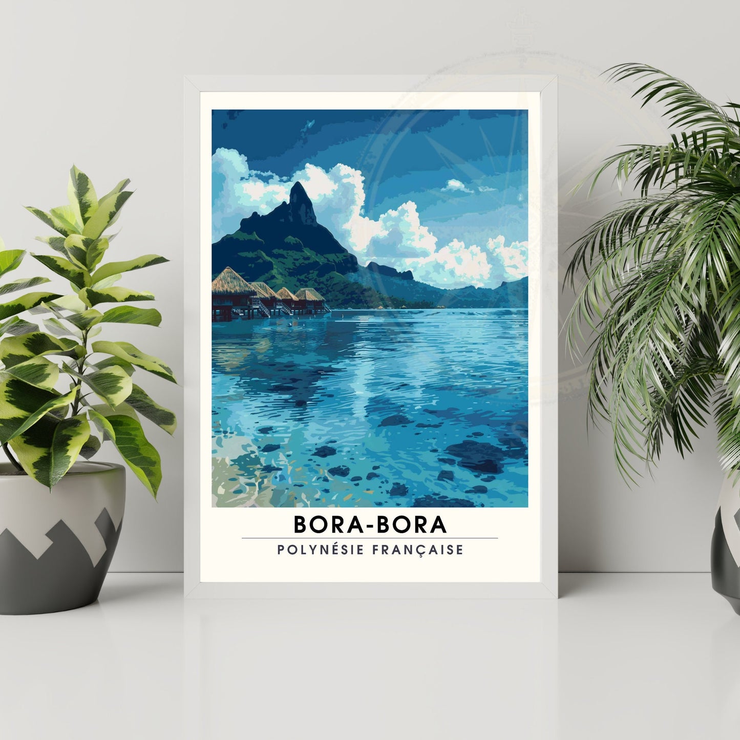 Affiche Bora-Bora | Impression de voyage Bora-Bora | Impression Bora-Bora | Cadre Bora-Bora - Affiche Polynésien Française