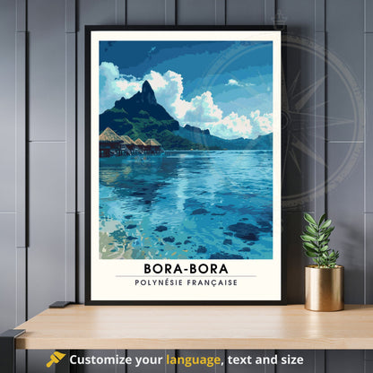 Affiche Bora-Bora | Impression de voyage Bora-Bora | Impression Bora-Bora | Cadre Bora-Bora - Affiche Polynésien Française