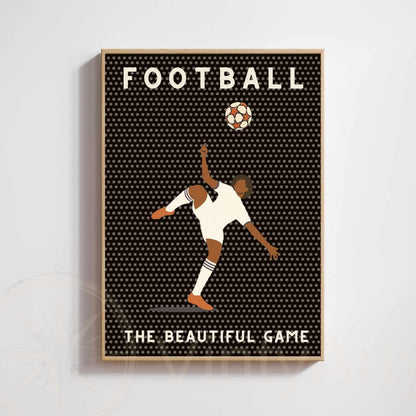 Football Poster | Vintage Sport Print | Modern Wall Art “The Beautiful Game”