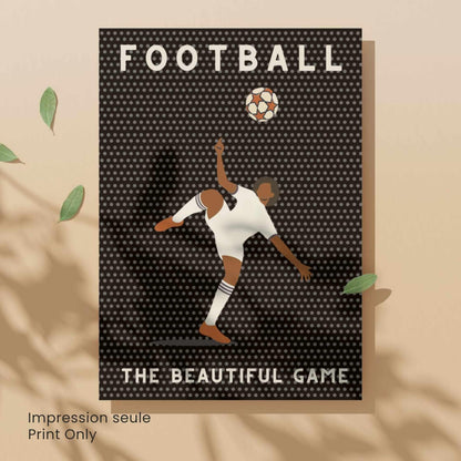 Affiche Football | Poster Sport Vintage Moderne | Illustration Murale The Beautiful Game