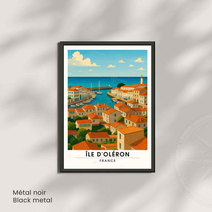 Affiche Île d’Oléron – Vue sur le Port et les Toits | Affiche Côte Atlantique – Charente-Maritime