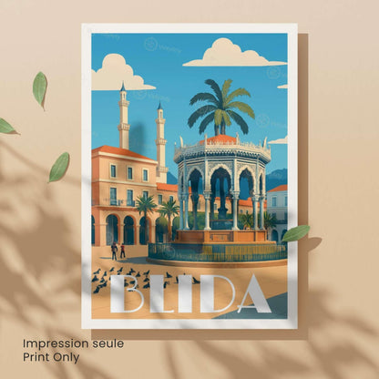 Affiche Blida | Affiche de voyage Algérie | L’élégance du cœur de l’Algérie