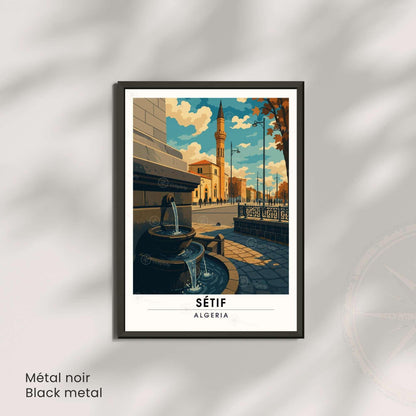 Affiche Sétif – L’élégance intemporelle d’une ville d’altitude | Affiche de voyage Algérie