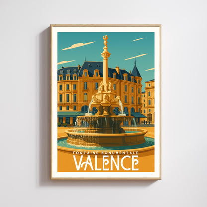 Affiche Valence – Fontaine Monumentale, élégance et patrimoine du Sud
