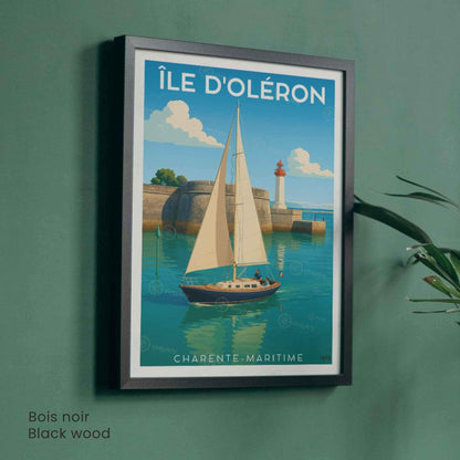 Affiche Île d’Oléron – Voilier & Phare du Port | Affiche Côte Atlantique Charente-Maritime