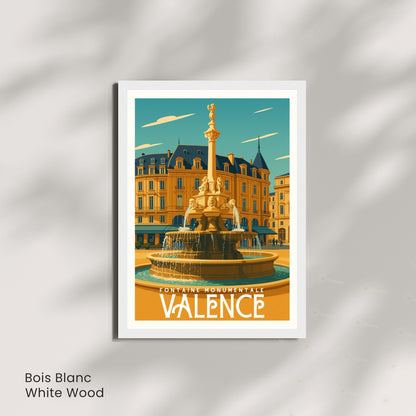 Affiche Valence – Fontaine Monumentale, élégance et patrimoine du Sud